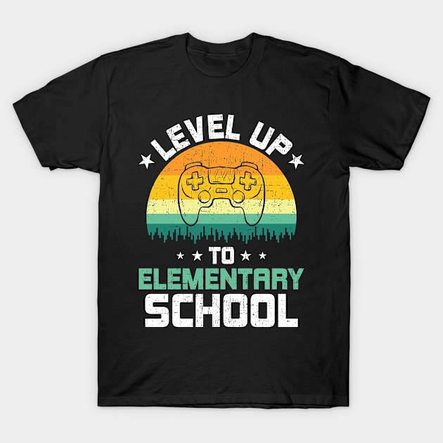 Level Up To Elementary School Funny Video Gamer Gaming Gift T-Shirt by DoFro